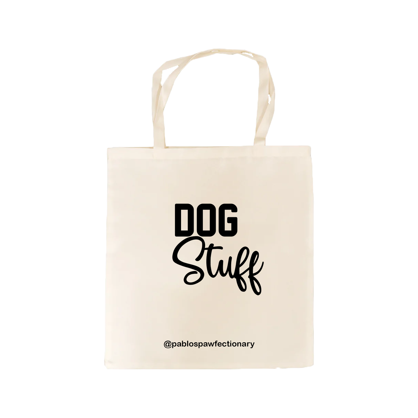 "Dog Stuff" - Organic Cotton Tote Bag