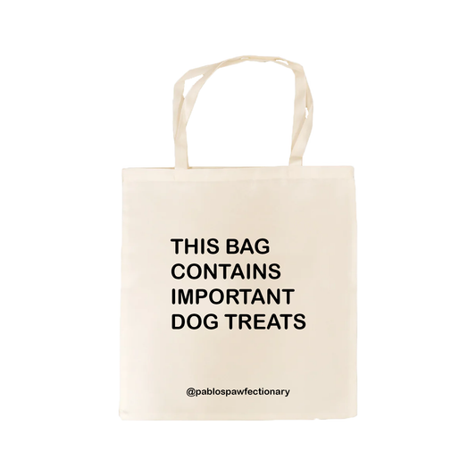 "This Bag Contains Important Dog Treats" - Organic Cotton Tote Bag